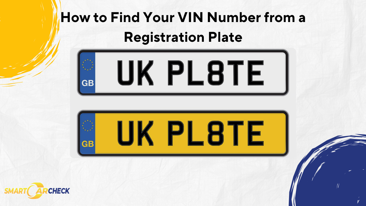 How to Find Your VIN Number from a Registration Plate