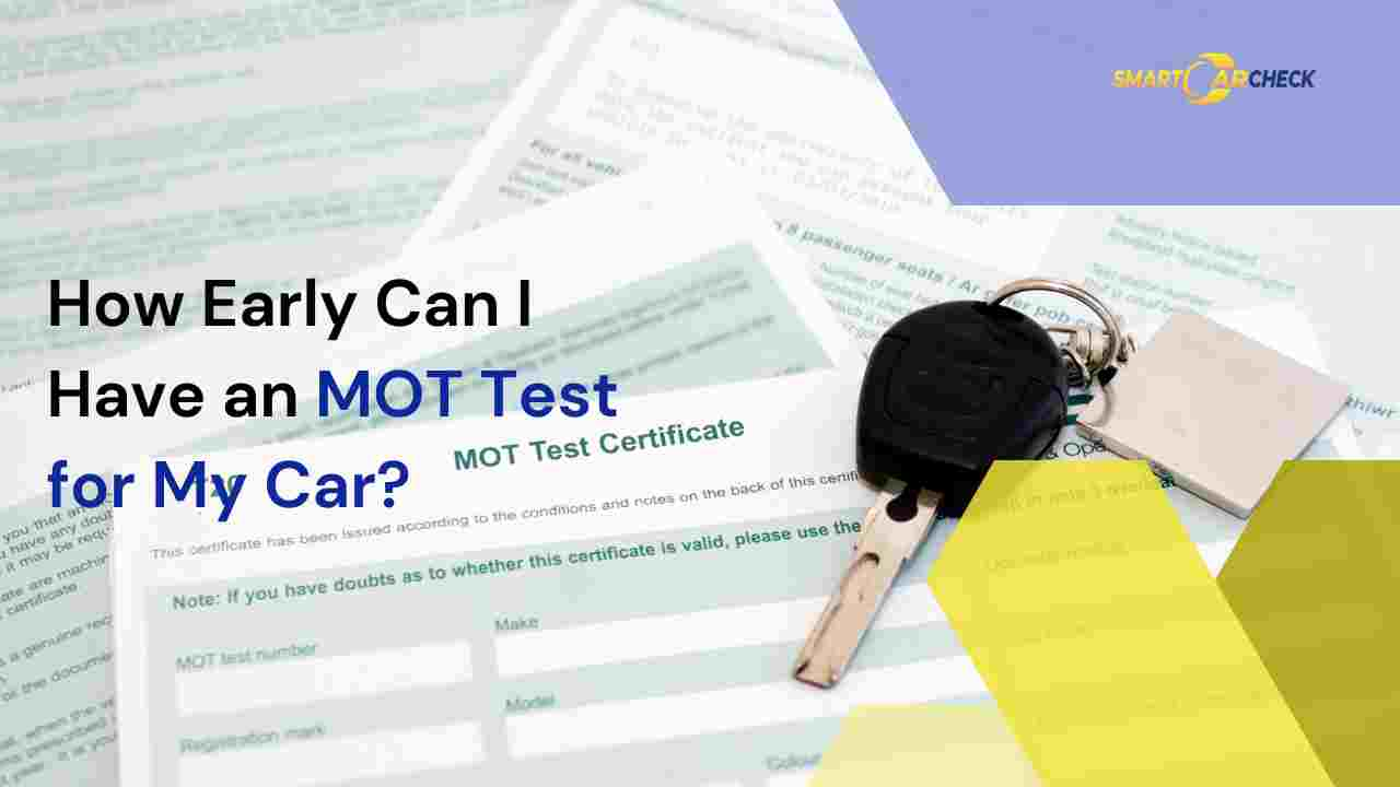 Cover image for the article "How Early Can I Have an MOT Test for My Car? [Updated 2024]"