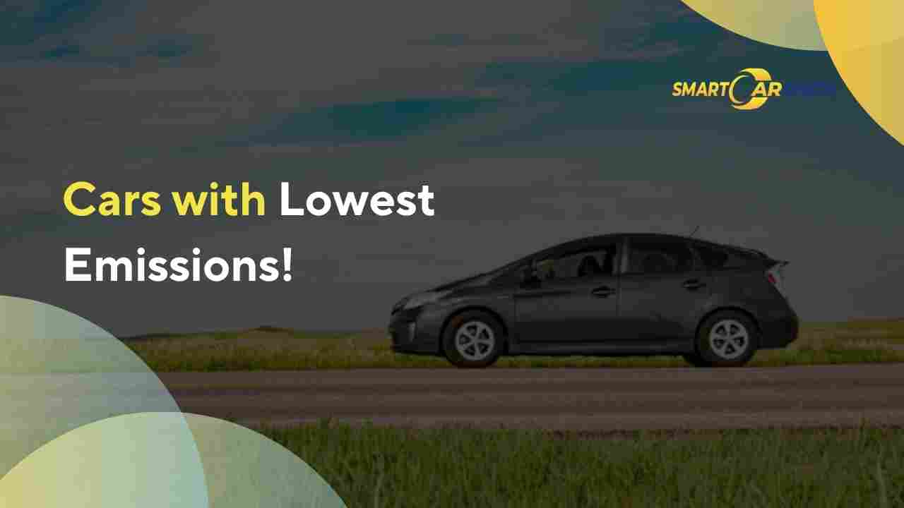 Cars with Lowest Emissions!