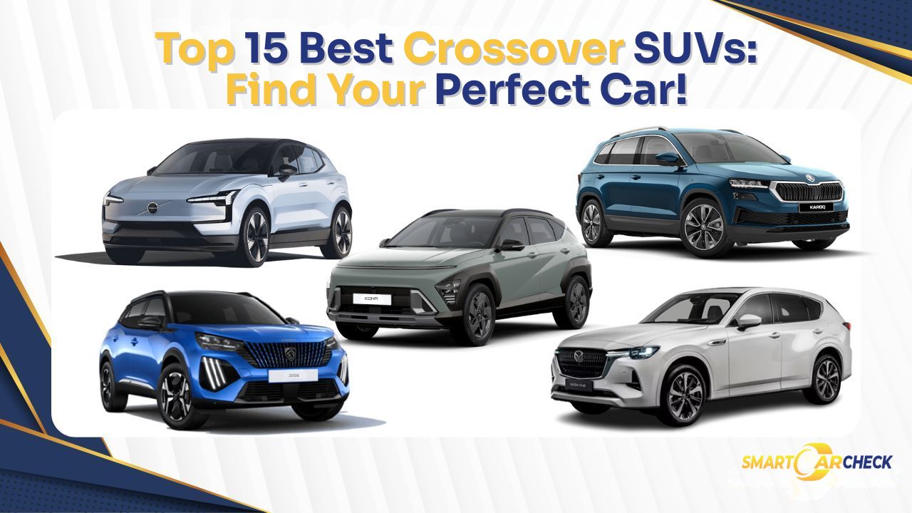 Top 15 Best Crossover SUVs: Find Your Perfect Car!